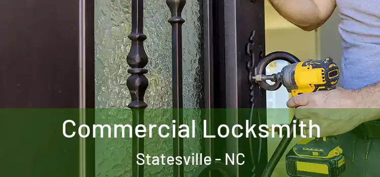 Commercial Locksmith Statesville - NC