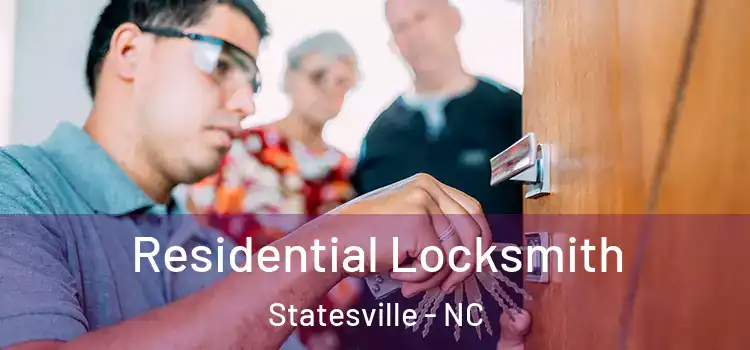 Residential Locksmith Statesville - NC